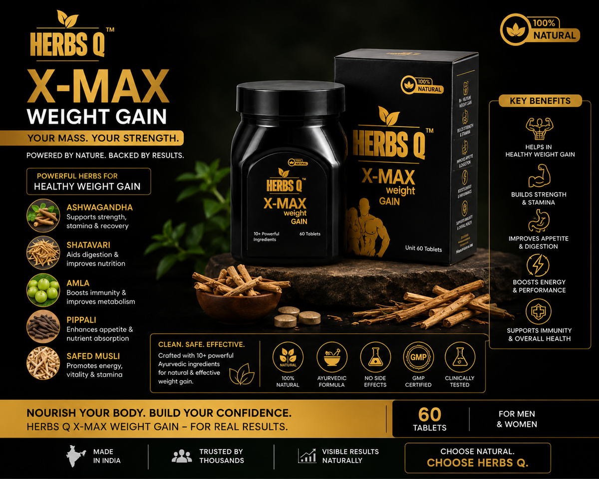 HERBS Q X-MAX Weight Gain Tablet