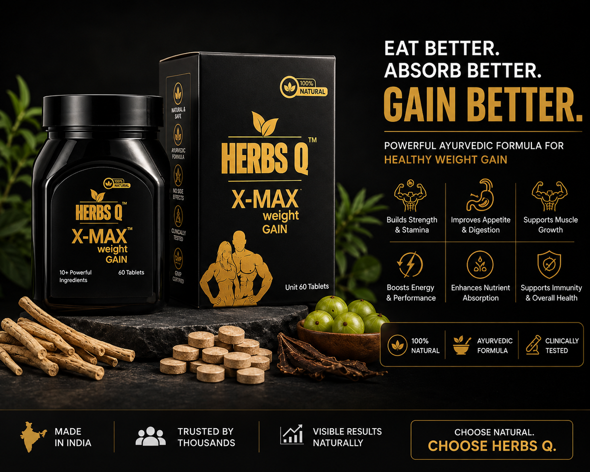 HERBS Q X-MAX Weight Gain Tablet